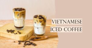 Vietnamese Iced Coffee